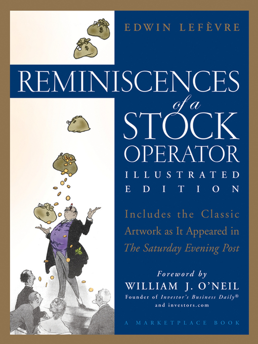 Title details for Reminiscences of a Stock Operator by Edwin Lefèvre - Available